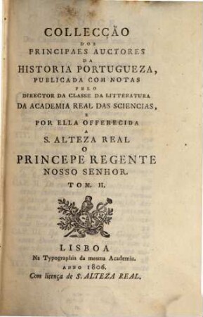 Collecção Dos Principaes Auctores Da Historia Portugueza, 2