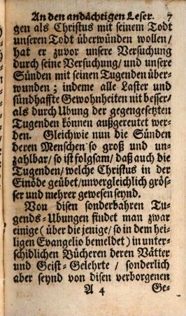 Wüste oder Einöde Jesu Christi, Das ist: Viertzig-tägige Fasten : enthaltende: Die wahre und glaubwürdige Werck, welche Christus in der Zeit seiner heiligen Viertzig-Tägigen Fasten geübet hat. Sambt Denen Tugenden und deren unterschiedlichen Weiß, wie man selbige zur Nachfolg Christi üben kan