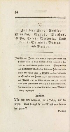VI. Jupiter, Juno, Apollo, Minerva, Venus, Bacchus, Vesta, Ceres, Victoria, Quirinus, Serapis, Momus und Mercur