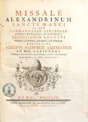 Jos. Aloys. Assemani Missale Alexandrinum Sancti Marci ...
