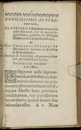 Nobilissimis Ac Strenuis viris, Dn. Casparo a Teutleben [...] Dno. Gebhardo Johanni Ab Alvensleben [...]