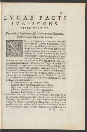 Liber Tertius. De mensuris liquidorum, [&] aridorum, tum Romanis, tum Graecis, deq. earum pondere.