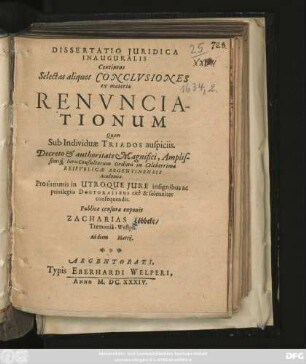Dissertatio Iuridica Inauguralis Continens Selectas aliquot Conclusiones ex materia Renunciationum