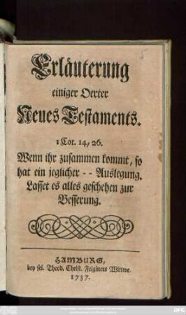 Erläuterung einiger Oerter Neues Testaments
