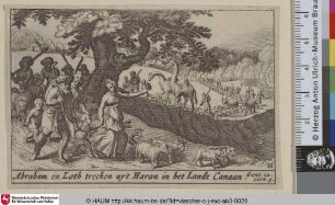 Abraham en Loth trecken uyt Haran in het Landt Canaan.