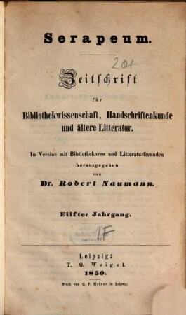 Serapeum : Zeitschrift für Bibliothekwissenschaft, Handschriftenkunde und ältere Literatur, 11. 1850