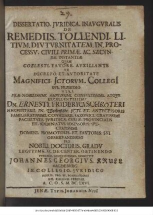 Dissertatio. Iuridica. Inauguralis De Remediis. Tollendi. Litium. Diuturnitatem. In. Processu. Civili. Primae. Ac. Secundae. Instantiae