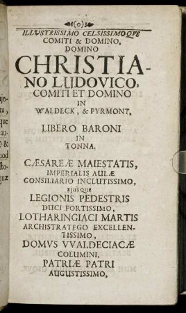 Illustrissimo ... Christiano Ludovico, Comiti Et Domino In Waldeck & Pyrmont ...