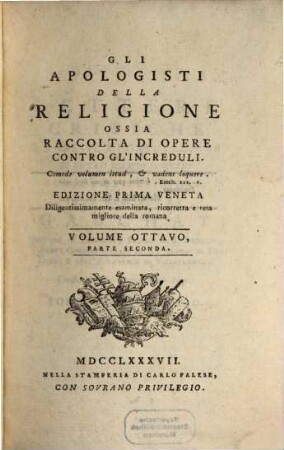 Gli Apologisti Della Religione Ossia Raccolta Di Opere Contro Gl'Increduli, 8,2