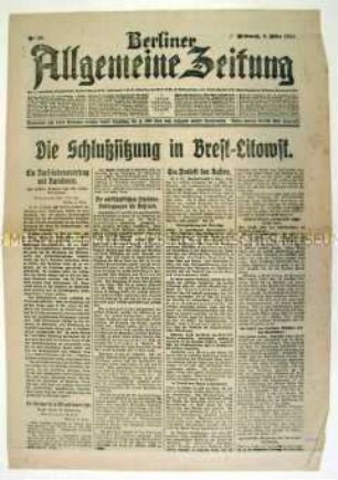 Tageszeitung "Berliner Allgemeine Zeitung" u.a. zum Frieden von Brest-Litowsk