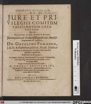 Disputatio Inauguralis De Iure Et Privilegiis Comitum Palatinorum Caesareorum