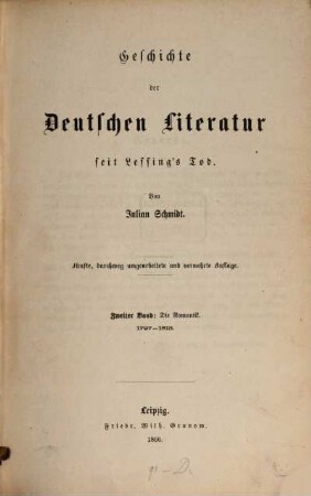Geschichte der deutschen Literatur seit Lessing's Tod. 2, Die Romantik: 1797 - 1813