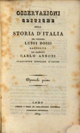 Osservazioni critiche sulla Storia d'Italia del cavaliere Luigi Bossi. 1