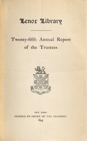 Annual report of the trustees. 25. 1894 (1895)