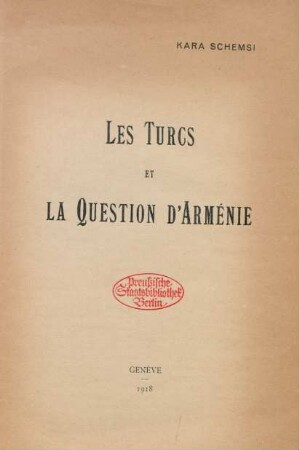 Les Turcs et la question d'Arménie