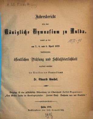 Jahresbericht : über das Schuljahr .... 1872/73
