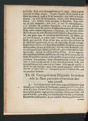 Th. III. Concupiscentia Originalis formaliter talis in statu purorum naturalium dari non potest.
