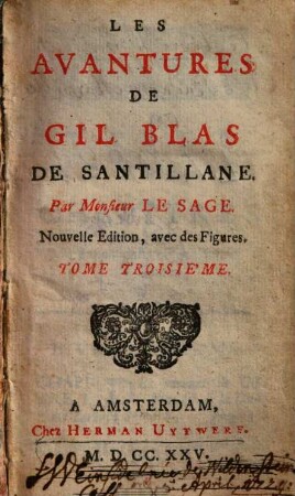 Les avantures de Gil Blas de Santillane, Tome troisiéme