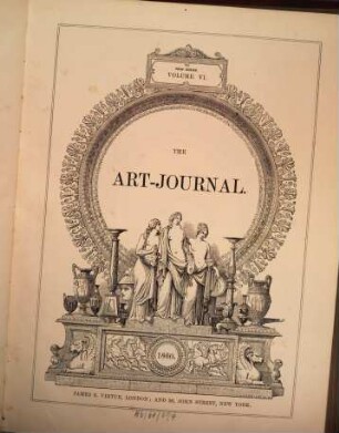 The art journal . 6, 6. 1860