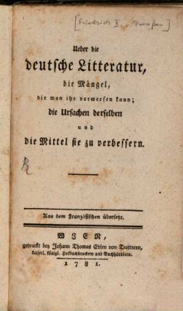 Über die deutsche Litteratur, die Mängel, die man ihr vorwerfen kann; die Ursachen derselben und die Mittel sie zu verbessern