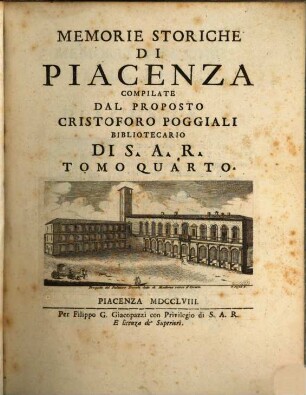 Memorie Storiche Di Piacenza. 4