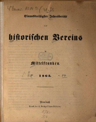 Jahresbericht des Historischen Vereins für Mittelfranken, 31. 1863