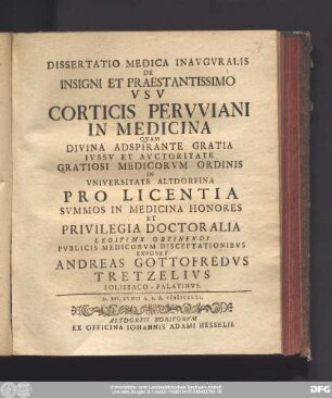 Dissertatio Medica Inavgvralis De Insigni Et Praestantissimo Vsv Corticis Pervviani In Medicina