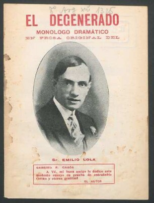 El degenerado : monologo dramático en prosa