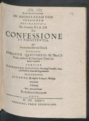 Disputationum In Augustanam Confessionem Decima Octava Ex Articulo XI. & XII. De Confessione Et Poenitentia