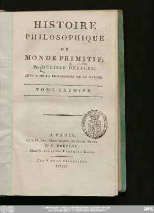 Tome Premier: Histoire Philosophique Du Monde Primitif
