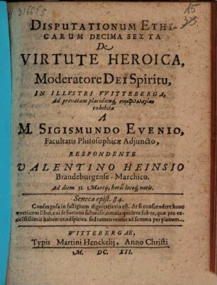 Disputationum Ethicarum Decima Sexta De Virtute Heroica