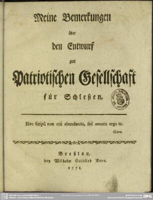 Meine Bemerkungen über den Entwurf zur Patriotischen Gesellschaft für Schlesien