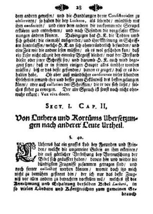Cap. II. Von Luthers und Kortüms Ubersetzungen nach anderer Leute Urtheil.