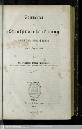 1: Commentar zur Strafproceßordnung des Königreichs Sachsen vom 11. August 1855