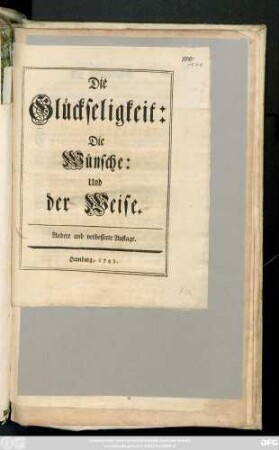 Die Glückseligkeit: die Wünsche: und die Weise