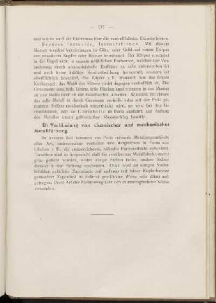 D. Verbindung von chemischer und mechanischer Metallfärbung.