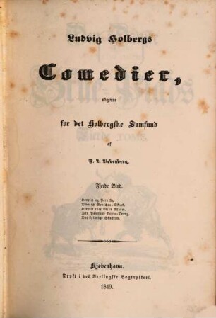 Ludvig Holbergs comedier, 4