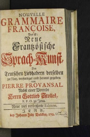 Nouvelle Grammaire Françoise, Das ist: Neue Frantzösische Sprach-Kunst