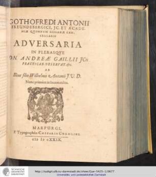 Adversaria in plerasqve Dn. Andreae Gailli