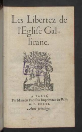 Les Libertez de l'Eglise Gallicane