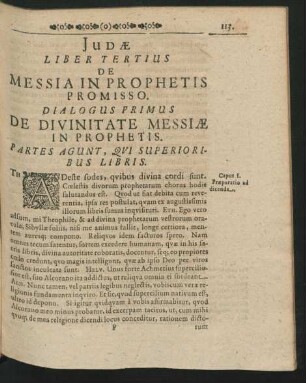 Judae Liber Tertius. De Messia In Prophetis Promisso. Dialogus Primus. De Divinitate Messiae In Prophetis.