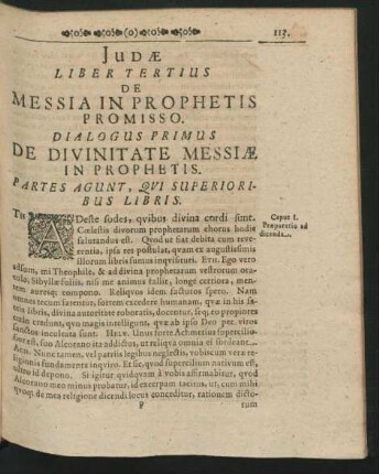 Judae Liber Tertius. De Messia In Prophetis Promisso. Dialogus Primus. De Divinitate Messiae In Prophetis.