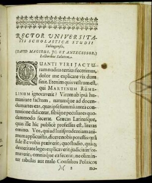 Rector Universitatis Scholasticæ Studii Tubingensis, [...]