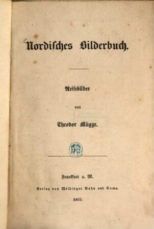 Nordisches Bilderbuch : Reisebilder von Theodor Mügge