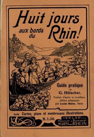 Huit jours aux bords du Rhin !