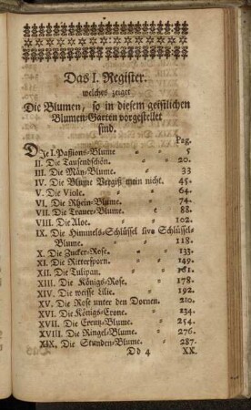 Das I. Register. welches zeiget die Blumen, so in diesem geistlichen Blumen-Garten vorgestellet sind.
