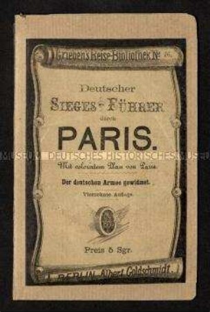 Reiseführer durch das besetzte Paris 1871