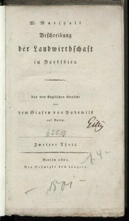 Theil 2: W. Marshall Beschreibung der Landwirthschaft in Yorkshire. Zweiter Theil