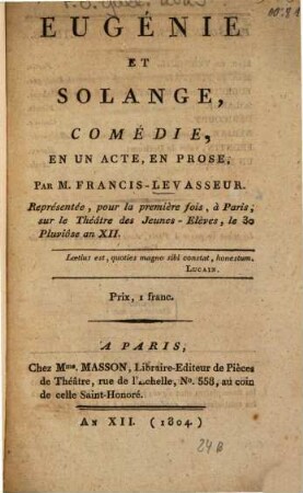 Eugénie et Solange : Comédie en un acte, en prose