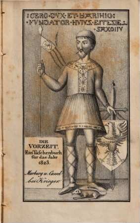Die Vorzeit : ein Taschenbuch für d. Jahr ... 1823